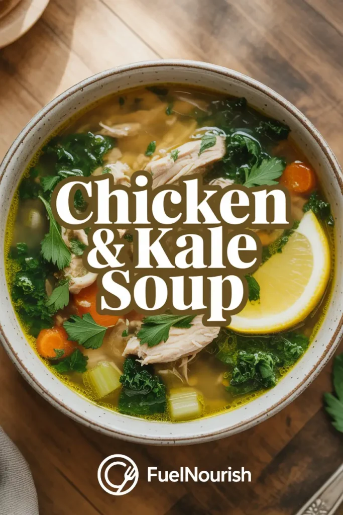Chicken & Kale Soup