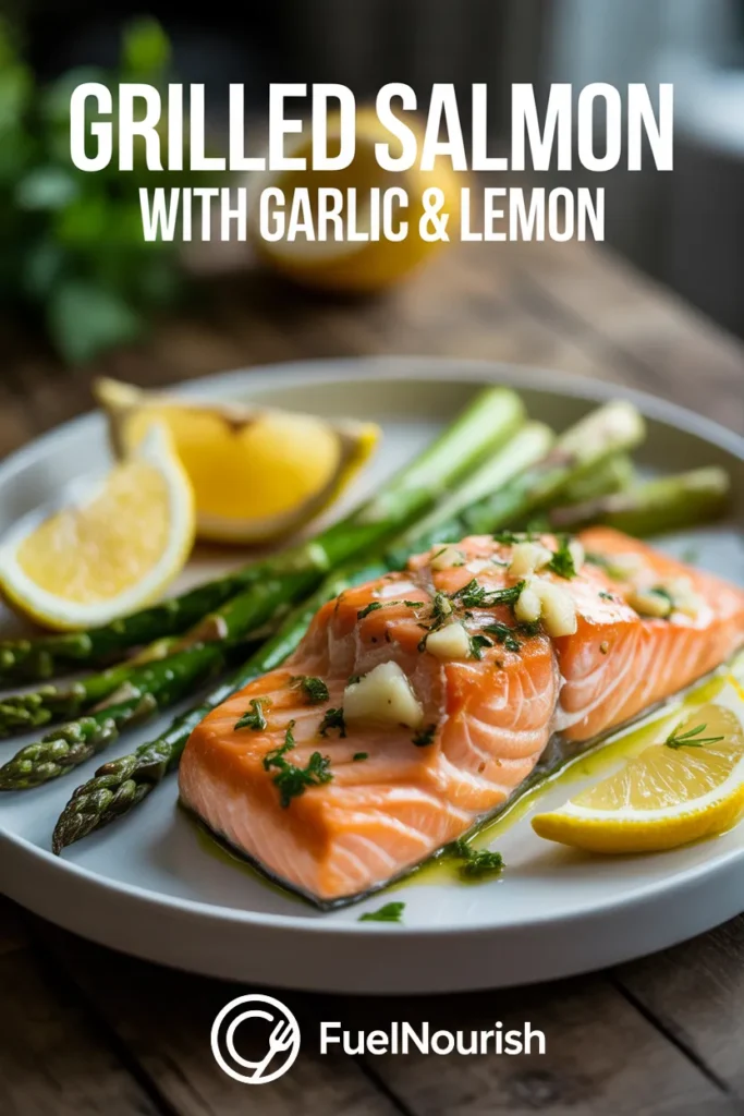 Grilled Salmon with Garlic & Lemon